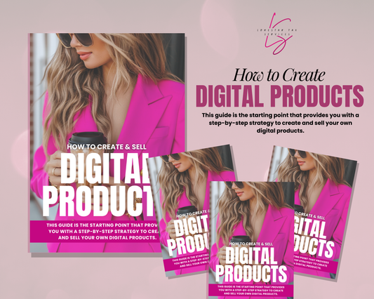 HOW TO CREATE DIGITAL PRODUCTS